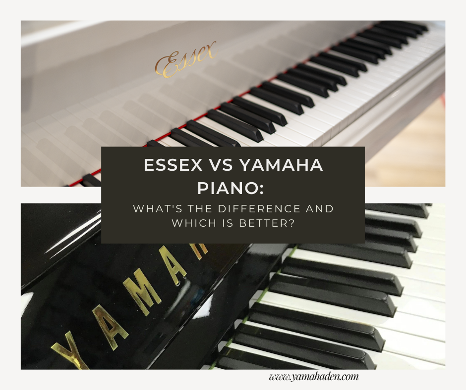 essex vs Yamaha piano