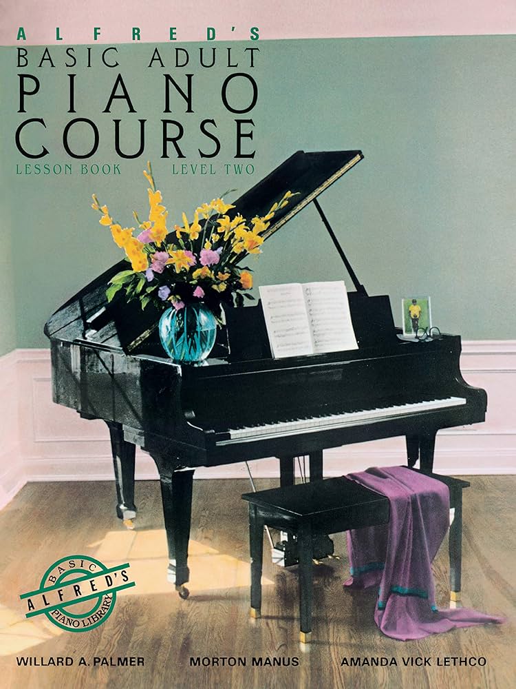 Alfred's basic adult piano course level 2