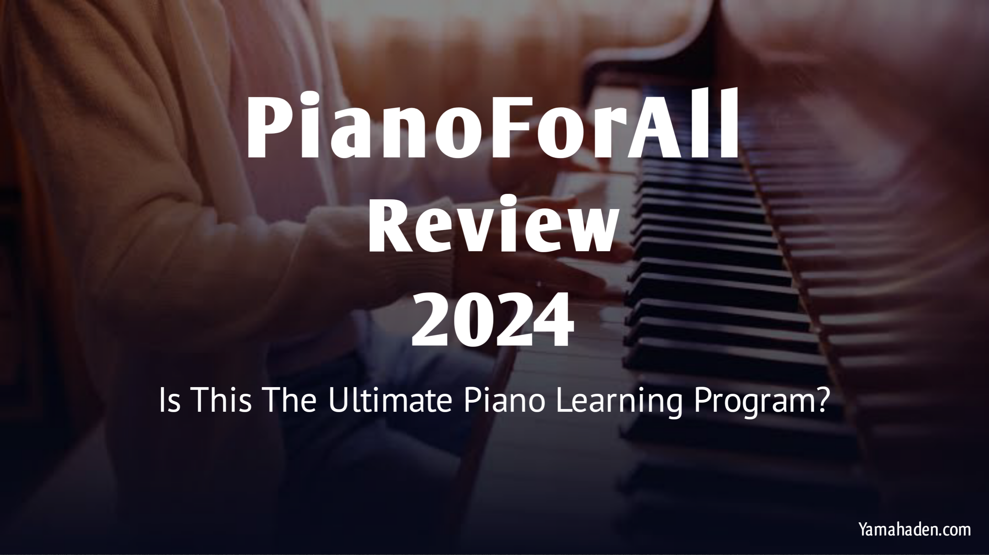 piano for all review 2024