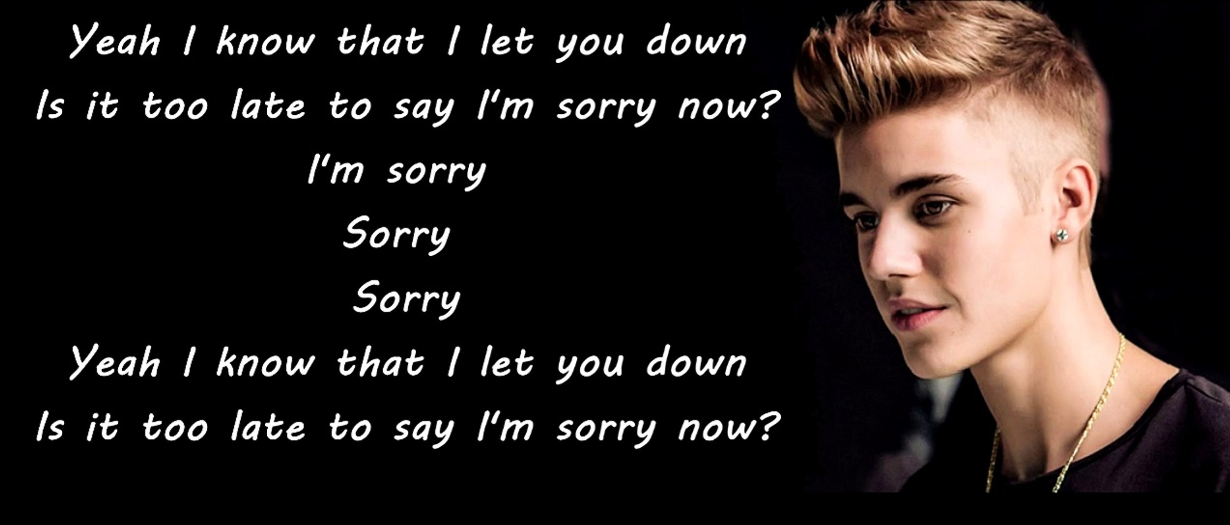 Sorry - Justin Bieber - Vidéo Dailymotion
